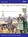 The Age of Charlemagne (Men-at-Arms)
