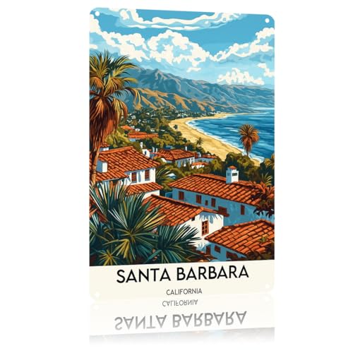 CXHDSY Santa Barbara, California Wall Art Metal Sign Posters Decor The Space You Can Think Of Living Room Bedroom Kitchen Bathroom Garden Farm Funny 8 * 12 Inch Wall Decor