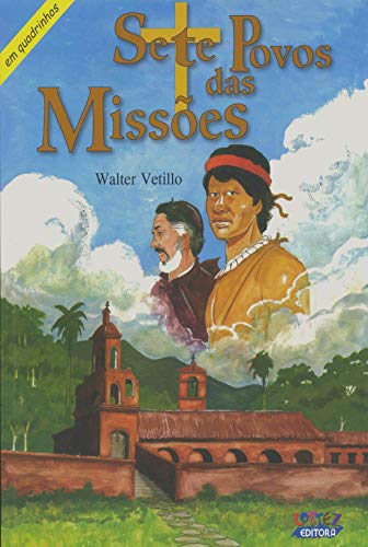 Sete povos das missões: em quadrinhos