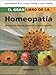 El Gran Libro de La Homeopatia (Spanish Edition)