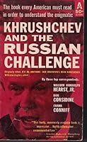 Khrushchev and the Russian Challenge B0015R0DN6 Book Cover