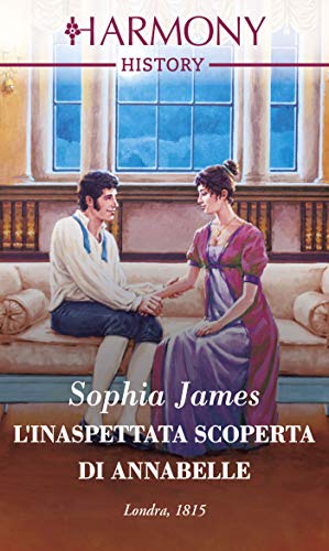 Sophia James - L'inaspettata scoperta di Annabelle (2019)