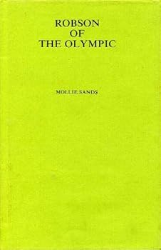 Hardcover Robson of the Olympic (Frederick Robson/ Thomas Robson Brownhill Biography) Book