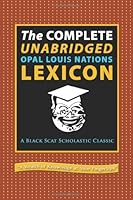 The Complete Unabridged Lexicon 0615734782 Book Cover