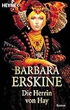 Die Herrin von Hay: Roman (Heyne Allgemeine Reihe (01))