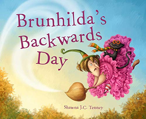 Brunhilda's Backwards Day view 2