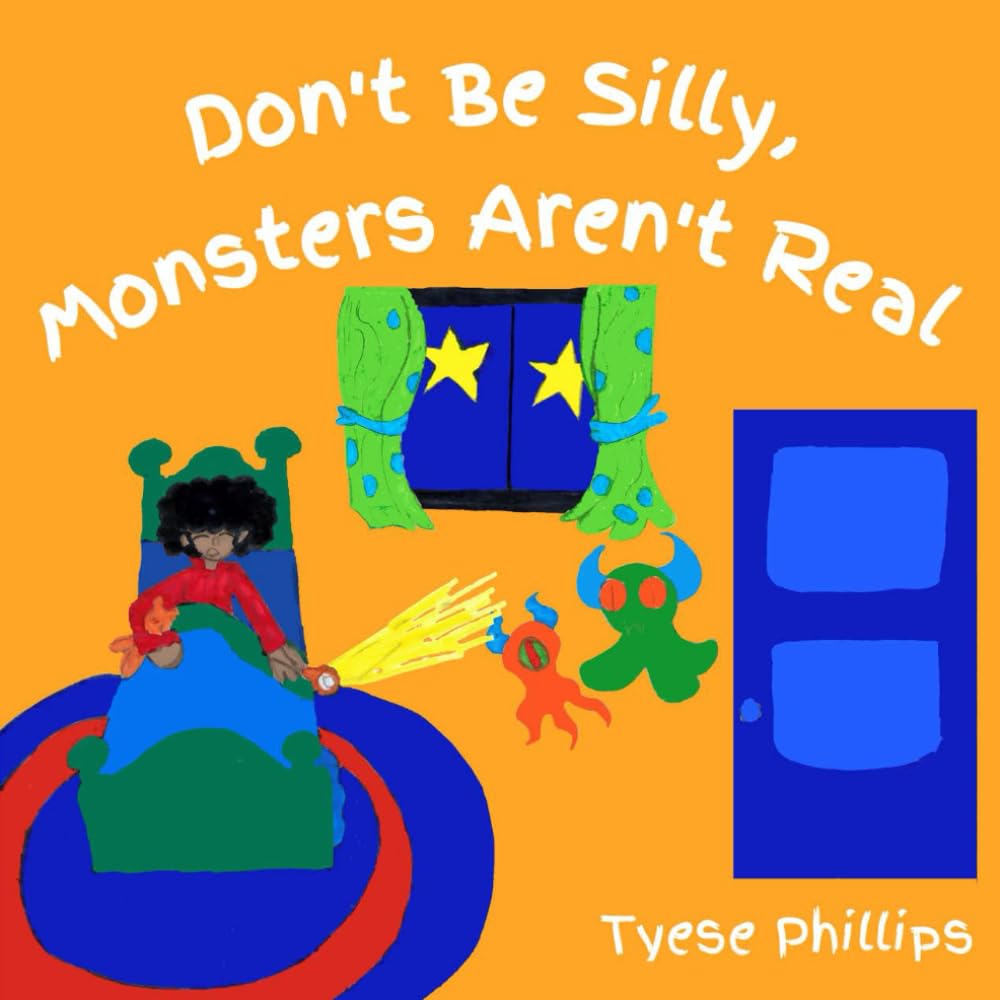 Don't Be Silly, Monsters Aren't Real