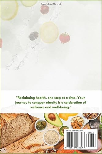 Obesity: Management Guide And 30 Recipes to Aid Weight Maintenance.