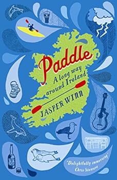 Paperback Paddle: A Long Way Around Ireland Book