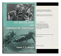 The Master Diver and Underwater Sportsman 0668023538 Book Cover