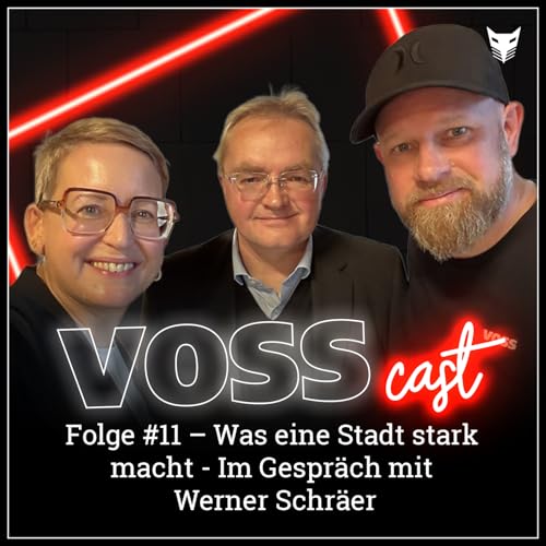 Folge #11 | Was eine Stadt stark macht - Im Gespr&auml;ch mit Werner Schr&auml;er