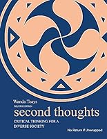 Second Thoughts: Critical Thinking for a Diverse Society 1711494119 Book Cover