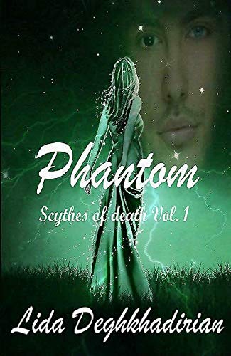 Phantom (Scythes of death Vol. 1) Phantom (Scythes of death Vol. 1)