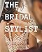 The Bridal Stylist: Style, Image & Fashion Consulting for Weddings