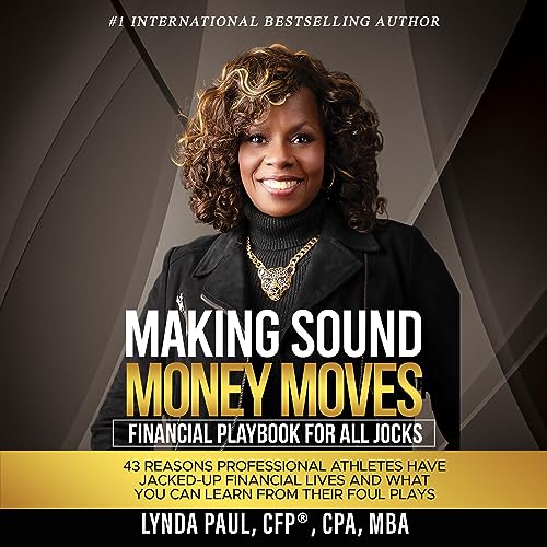Lynda Paul presents Making Sound Money Moves episode artwork