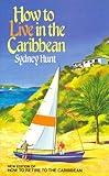 How to Live in the Caribbean
