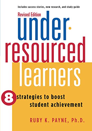Under-Resourced Learners: 8 Strategies to Boost... 1938248899 Book Cover