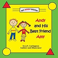 Andy and His Best Friend Amy 0979389348 Book Cover