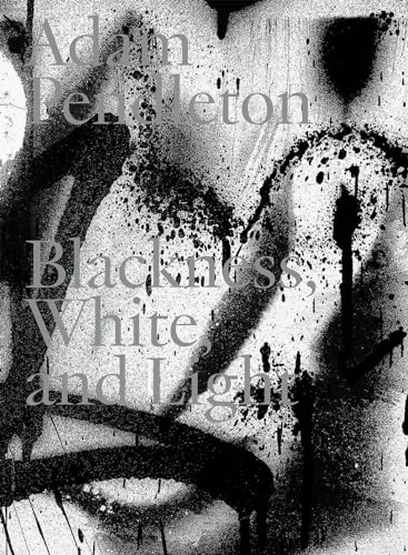 Adam Pendleton Blackness White And Light édition reliée de prestige - 2