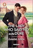 The Lady Who Said No to the Duke