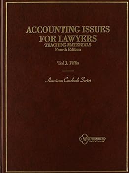 Hardcover Fiflis' Accounting Issues for Lawyers, Teaching Materials (American Casebook Series) Book