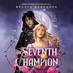 The Seventh Champion Audiolibro Por Sylvia Mercedes arte de portada