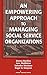 An Empowering Approach to Managing Social Service Organizations