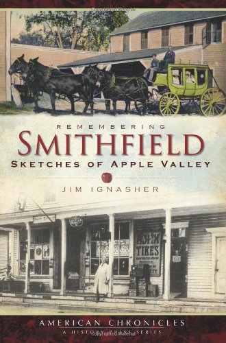 Remembering Smithfield: Sketches of Apple Valley