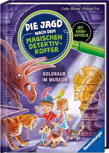 Die Jagd nach dem magischen Detektivkoffer 5: Goldraub im Museum. Erstlesebuch ab 7 Jahren für Junge