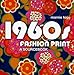 1960s Fashion Print: A Sourcebook