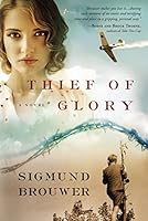 Algopix Similar Product 1 - Thief of Glory: A Novel