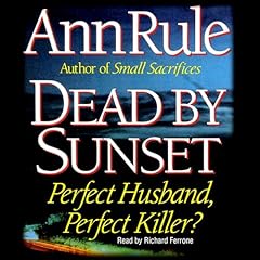 Dead by Sunset Audiolibro Por Ann Rule arte de portada