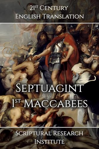 Septuagint: 1ˢᵗ Maccabees (Septuagint: History Book 17) (English Edition)