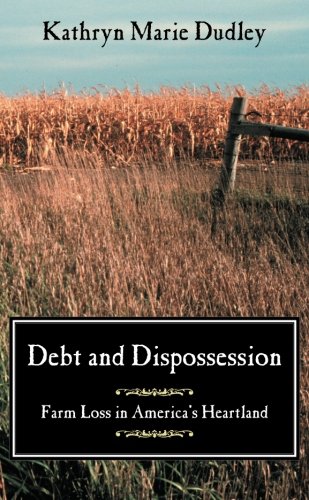 Debt & Dispossession – Farm Loss in America′s Heartland