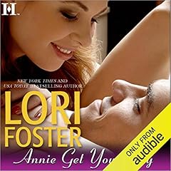Annie, Get Your Guy Audiolibro Por Lori Foster arte de portada