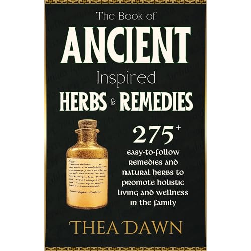 The Book of Ancient Inspired Herbs and Remedies Audiolibro Por Thea Dawn arte de portada