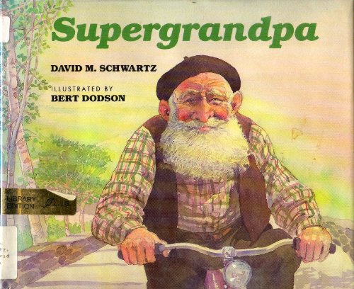 Supergrandpa 0688098991 Book Cover