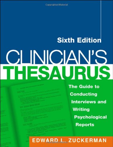Clinician's Thesaurus, 6th Edition: The Guide to...