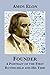 Founder: A Portrait of the First Rothschild and His Time