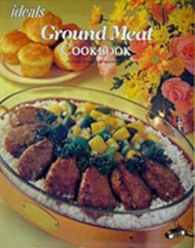Paperback Ground Meat (Ideals Cook Books) Book