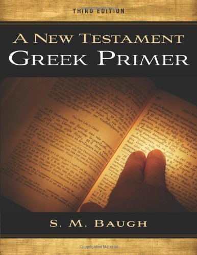 New Testament Greek Primer, A (Third Edition)