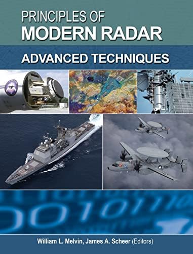 Principles of Modern Radar: Advanced techniques (Radar, Sonar and Navigation)
