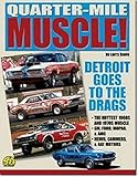 Quarter-Mile Muscle: Detroit Goes to the Drags