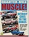 Quarter-Mile Muscle: Detroit Goes to the Drags