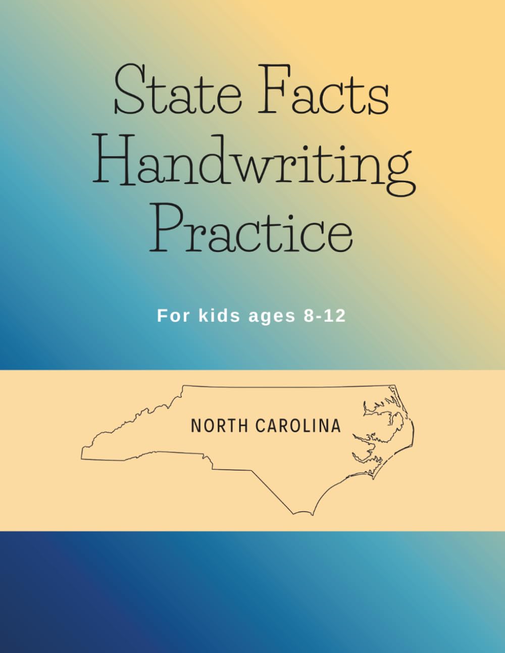 State Facts Handwriting Practice: North Carolina