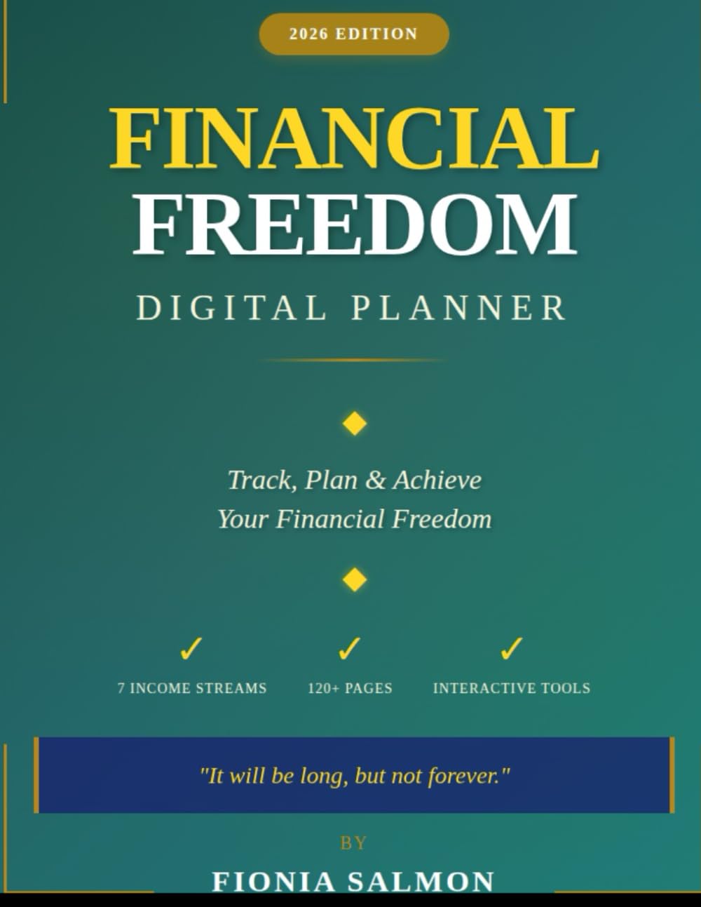 Financial Freedom Digital Planner 2026: Track 7 Income Streams, Budget, and Achieve Your Money Goals: 125+ Page Interactive Workbook for Side ... Earners (The Financial Freedom Journey)