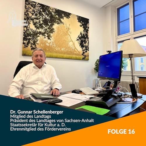 Page de couverture de Folge 16: „Den Weg, den man begonnen hat, muss man zu Ende gehen“ – Landtagspräsident Gunnar Schellenberger im Podcast