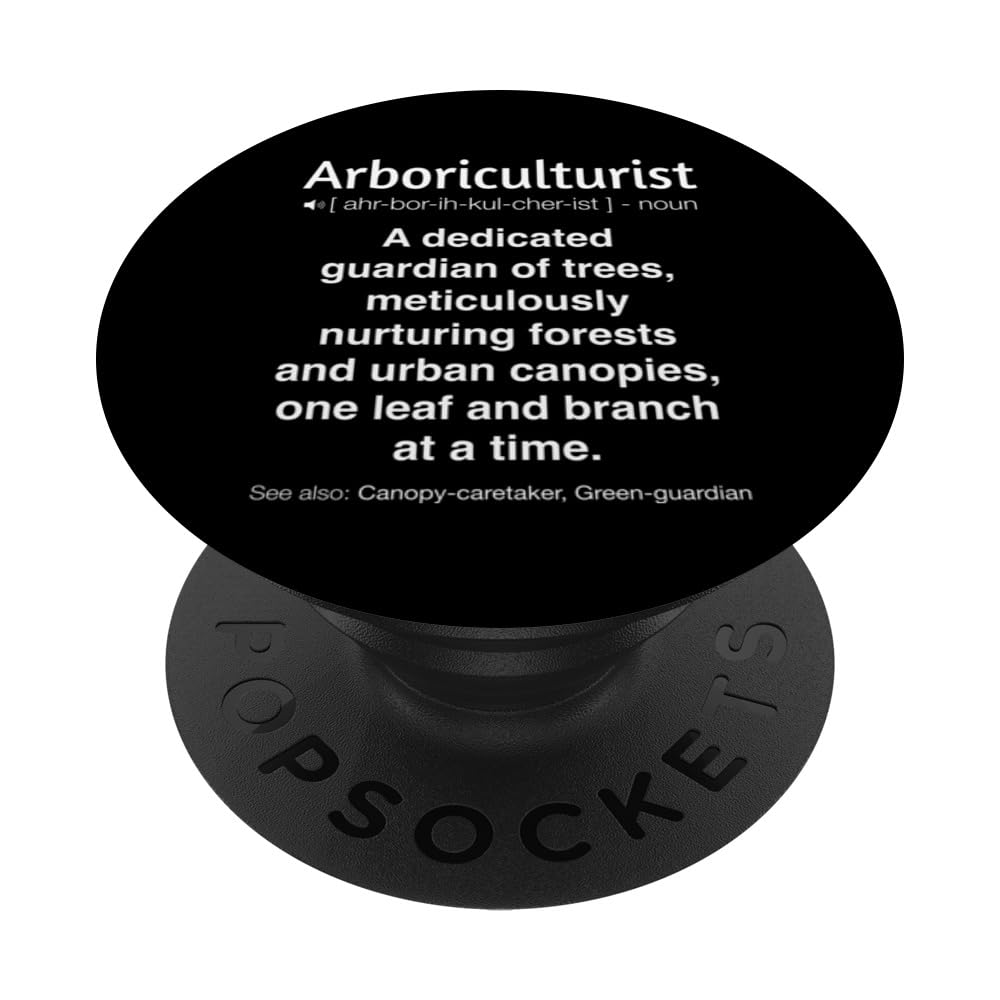 Funny Arboriculturist PopSockets Swappable PopGrip, Black