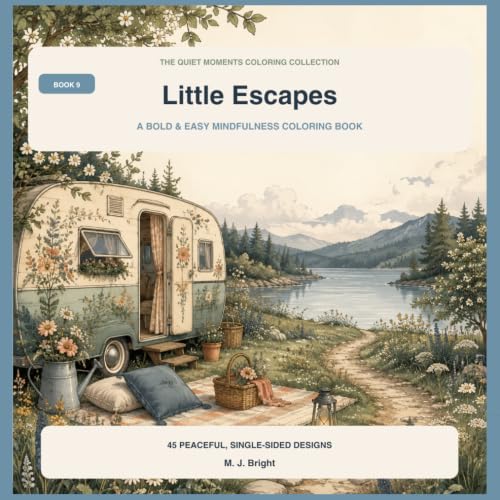 Little Escapes: 45 peaceful mini getaways for stress relief, daydreaming, and quiet creative time image 2