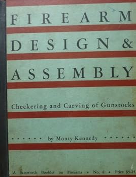 Hardcover Firearm Design & Assembly: Checking and Carving of Gunstocks Book